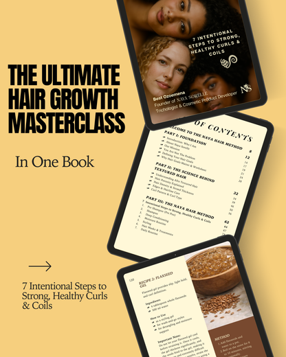 The Naya Hair Method - 7 Intentional Steps to Strong, Healthy Curls & Coils (EBOOK)